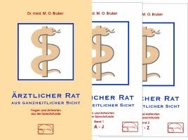 Max Otto Bruker - Ärztlicher Rat aus ganzheitlicher Sicht, Häftad