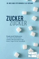 Max Otto Bruker - Zucker, Zucker..., Inbunden