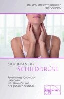 Max Otto Bruker, Ilse Gutjahr - Störungen der Schilddrüse, Inbunden
