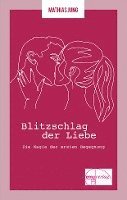 Mathias Jung - Blitzschlag der Liebe, Häftad