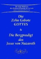 Die Zehn Gebote Gottes & Die Bergpredigt des Jesus von Nazareth, Inbunden