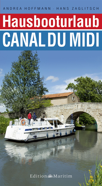 Andrea Hoffmann, Hans Zaglitsch - Hausbooturlaub Canal du Midi, E-bok