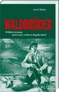 Waldbr�der