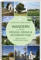 Wandern in und um Freising, Erding & Moosburg/Isar