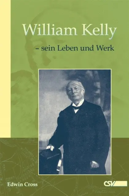 Edwin Cross - William Kelly - sein Leben und Werk, E-bok. Tillgänglighet: Lägg i varukorg