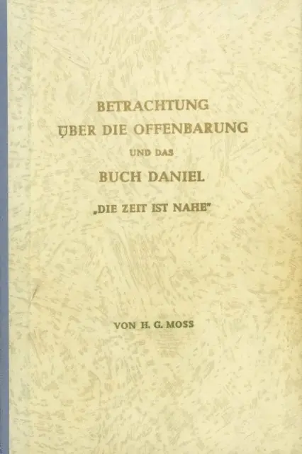 H.G. Moss - Betrachtung über die Offenbarung, E-bok. Tillgänglighet: Lägg i varukorg