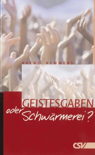 Arend Remmers - Geistesgaben oder Schwarmerei?, E-bok. Tillgänglighet: Lägg i varukorg