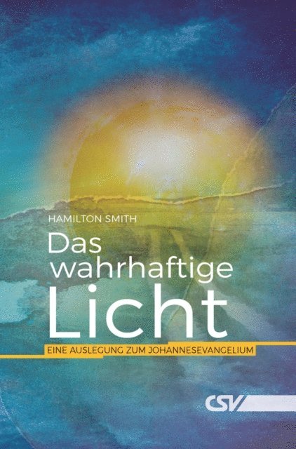 Hamilton Smith - Dies ist das wahrhaftige Licht, E-bok