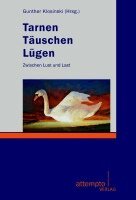 Gunther Klosinski - Tarnen, Täuschen, Lügen, Häftad. Tillgänglighet: Lägg i varukorg