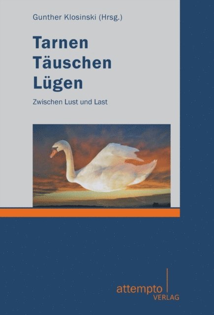 Gunther Klosinski - Tarnen - Täuschen - Lügen, E-bok. Tillgänglighet: Lägg i varukorg