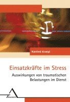 Manfred Krampl - Einsatzkräfte im Stress, Häftad