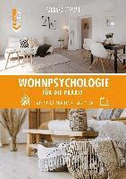 Barbara Perfahl - Wohnpsychologie für die Praxis, Inbunden