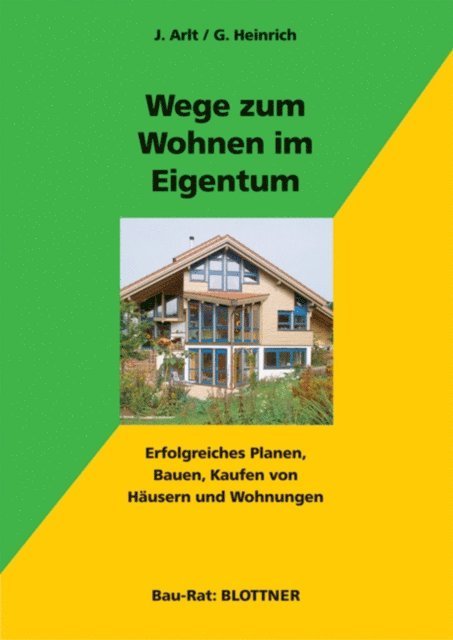 Gabriele Heinrich, Joachim Arlt - Wege zum Wohnen im Eigentum, E-bok