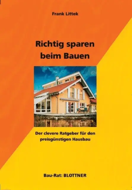 Richtig sparen beim Bauen