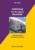Anleitung für die eigene Baustelle