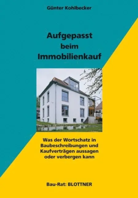 Gunter Kohlbecker - Aufgepasst beim Immobilienkauf, E-bok. Tillgänglighet: Lägg i varukorg
