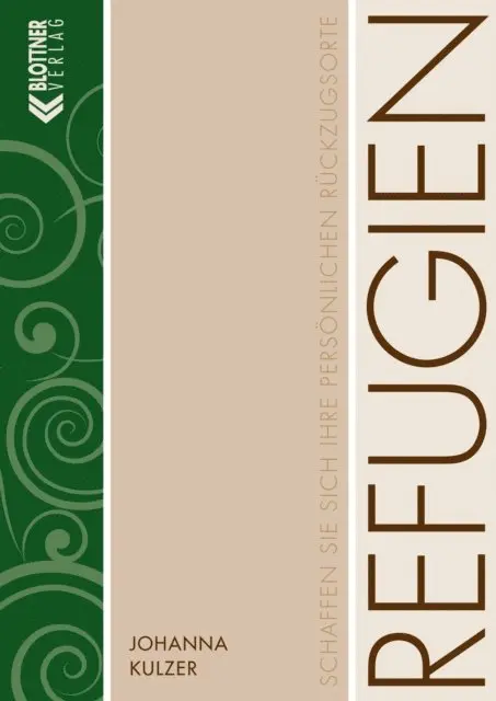 Johanna Kulzer - Refugien, E-bok. Tillgänglighet: Lägg i varukorg