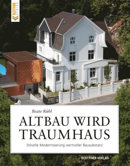 Beate Ruhl - Altbau wird Traumhaus, E-bok