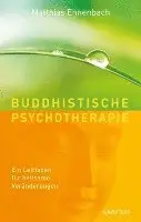 Matthias Ennenbach - Buddhistische Psychotherapie, Häftad. Tillgänglighet: Lägg i varukorg