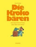 Eva Orinsky - Die Krokobären, Inbunden