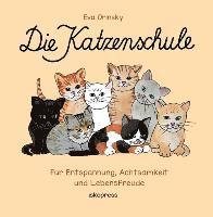Eva Orinsky - Die Katzenschule, Inbunden