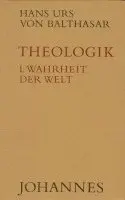 Hans Urs von Balthasar - Theologik 1 / Wahrheit der Welt, Inbunden. Tillgänglighet: Lägg i varukorg