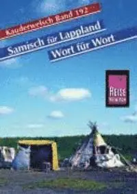 Samisch für Lappland. Wort für Wort. Kauderwelsch