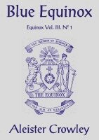 Aleister Crowley - Blue Equinox, Häftad