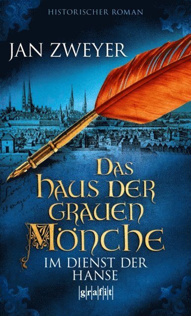 Das Haus der grauen Mönche