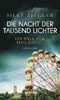 Silke Ziegler - Die Nacht der tausend Lichter, Häftad
