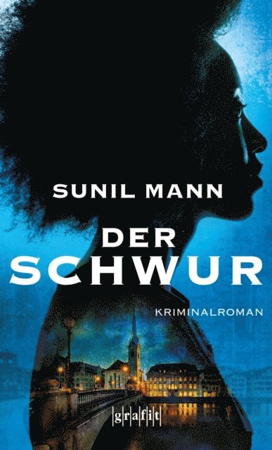 Sunil Mann - Der Schwur, E-bok