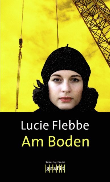 Lucie Flebbe - Am Boden, E-bok