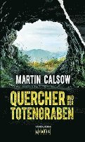 Martin Calsow - Quercher und der Totengraben, Häftad