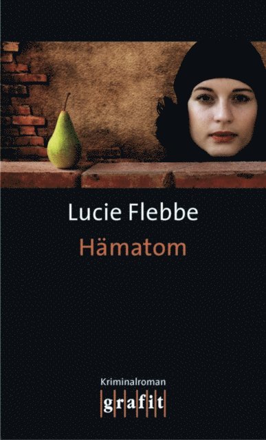 Lucie Flebbe - Hämatom, E-bok