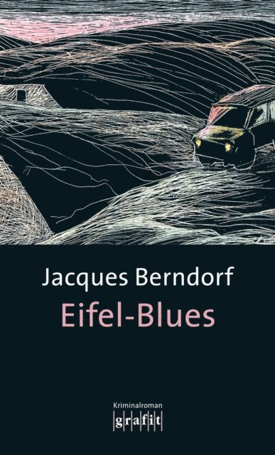 Jacques Berndorf - Eifel-Blues, E-bok