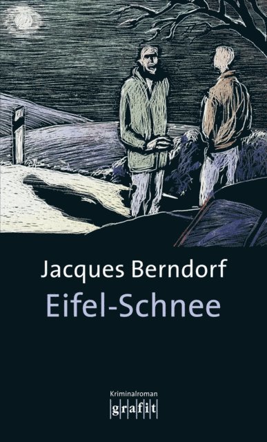 Jacques Berndorf - Eifel-Schnee, E-bok
