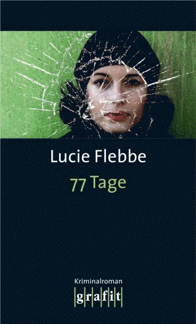 Lucie Flebbe - 77 Tage, E-bok