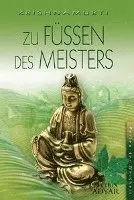 Jiddu Krishnamurti - Zu Füßen des Meisters, Inbunden. Tillgänglighet: Lägg i varukorg
