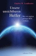Unsere unsichtbaren Helfer