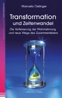 Manuela Oetinger - Transformation und Zeitenwandel, Häftad