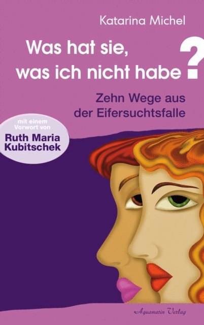 Katarina Michel - Was hat sie, was ich nicht habe, E-bok