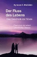 Kyriacos C. Markides - Der Fluss des Lebens, Inbunden. Tillgänglighet: Lägg i varukorg