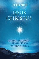 Hans Stolp - Jesus Christus, Häftad. Tillgänglighet: Lägg i varukorg