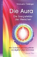 Manuela Oetinger - Die Aura - Die Energiefelder des Menschen, Häftad