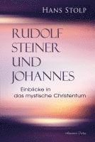 Hans Stolp - Rudolf Steiner und Johannes, Häftad