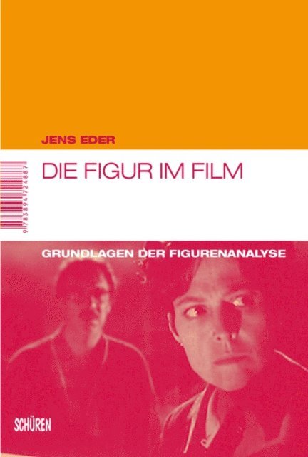 Jens Eder - Die Figur im Film, E-bok