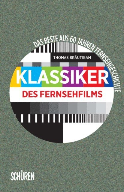 Thomas Brautigam - Klassiker des Fernsehfilms, E-bok