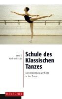 Vera S. Kostrowitzkaja - Schule des Klassischen Tanzes, Häftad