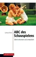 Gerhard Ebert - ABC des Schauspielens, Inbunden. Tillgänglighet: Lägg i varukorg