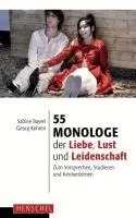 Sabine Bayerl, Georg Kehren - 55 Monologe der Liebe, Lust und Leidenschaft, Häftad. Tillgänglighet: Lägg i varukorg